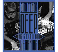 Jimi Tenor - Deep sound learning(1993-2000)