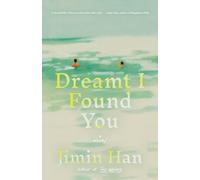 Jimin Han Dreamt I Found You (Copertina rigida)