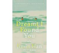 Jimin Han Dreamt I Found You (Tascabile)