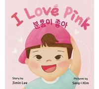 Jimin Lee I Love Pink (Tascabile) Korean English Children's Book