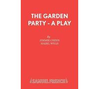 Jimmie Chinn Hazel Wyld The Garden Party (Tascabile)