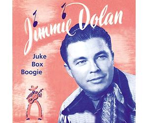 JIMMIE DOLAN - Juke Box Boogie
