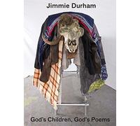 Jimmie Durham: God's Children, God's Poem: édition anglaise
