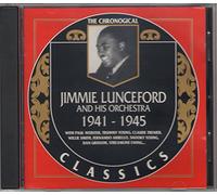 JIMMIE LUNCEFORD & HIS ORCHESTRA - 1941-1945 (Chronological Classics)
