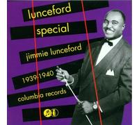 Jimmie Lunceford - Lunceford Special 1939-1940 by Jimmie Lunceford