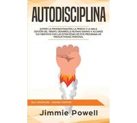 Jimmie Powell Autodisciplina (Tascabile) Self-Discipline - Spanish Edition