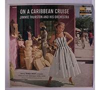 JIMMIE THURSTON - on a caribbean cruise