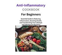 Jimmy A Jones Anti-Inflammatory Diet for Beginners (Tascabile)