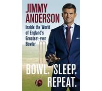 Jimmy Anderson Bowl. Sleep. Repeat. (Tascabile)
