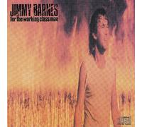 Jimmy Barnes - FOR THE WORKING CLASS MAN (Australian Release)