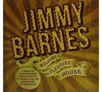 Jimmy Barnes - Welcome To The Pleasure House