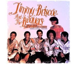Jimmy Briscoe And The Be I HEAR MUSIC AND ITS GETTING LOUDER - UNRELEASED T (CD)