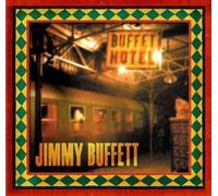 Jimmy Buffett - Buffet Hotel by Jimmy Buffett (2009) Audio CD