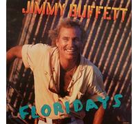 Jimmy Buffett - Floridays