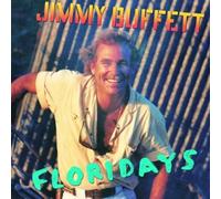Buffett, Jimmy - Floridays