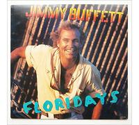 JIMMY BUFFETT - floridays LP