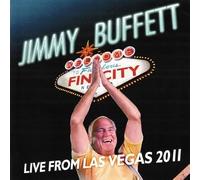 Jimmy Buffett - Welcome To Fin City: Live From Las Vegas 2011