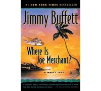 Jimmy Buffett Where Is Joe Merchant? (Tascabile)