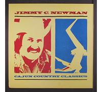 JIMMY C. NEWMAN - cajun country classics