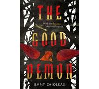 Jimmy Cajoleas The Good Demon (Copertina rigida)