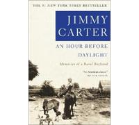 Jimmy Carter An Hour Before Daylight (Tascabile)
