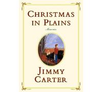 Jimmy Carter Christmas in Plains (Tascabile)