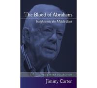 Jimmy Carter The Blood of Abraham (Tascabile)