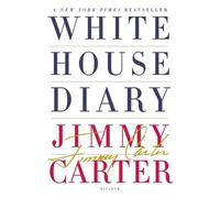 Jimmy Carter White House Diary (Tascabile)