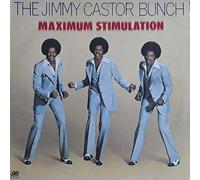 Jimmy Castor Bunch - Jimmy Castor Bunch: Maximum Stimulation [LP, W 50398]
