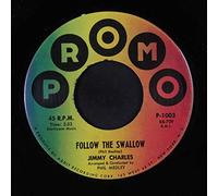 JIMMY CHARLES - follow the swallow / the age of love