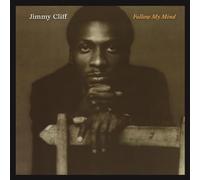 Jimmy Cliff Follow My Mind (Vinyl LP)