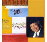 Jimmy Coe Big Band - Say What?!
