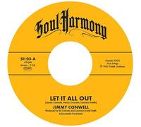 Jimmy Conwell / The Exits - Let It All Out / I'm So Glad