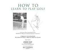 Jimmy Day Bill Stephens How To Learn To Play Golf (Copertina rigida)