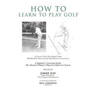 Jimmy Day How To Learn To Play Golf (Tascabile)