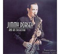 Jimmy Dorsey and His Orchestra Transcriptions Sessions 1935 (CD) Album