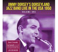 Dorsey, Jimmy/ Dorseyland Jazz Band - Live In The Usa 1950 Vol 1