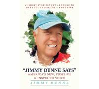 Jimmy Dunne Jimmy Dunne Says (Tascabile)