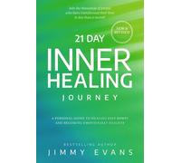 Jimmy Evans 21 Day Inner Healing Journey (Tascabile)