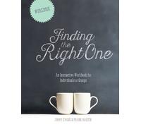 Jimmy Evans Finding the Right One (Tascabile) Marriage on the Rock Book