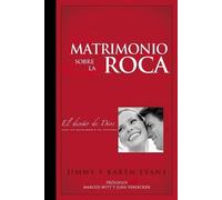 Jimmy Evans Matrimonio sobre la Roca (Tascabile)