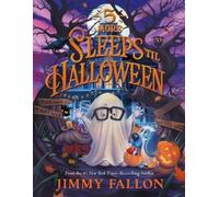 Jimmy Fallon Rich Deas 5 More Sleeps 'Til Halloween (Copertina rigida)
