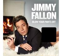 Jimmy Fallon - Blow Your Pants Off by Jimmy Fallon (2012) Audio CD