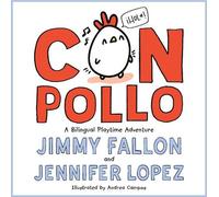 Jimmy Fallon Jennifer Lopez Con Pollo (Copertina rigida)