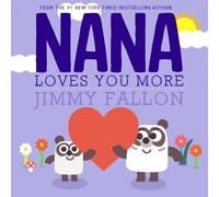 Jimmy Fallon Nana Loves You More (Copertina rigida)
