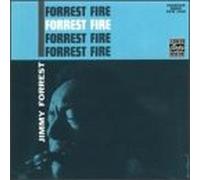 JIMMY FORREST - Forrest Fire