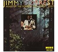 Jimmy Forrest - Heart of Ther Forrest