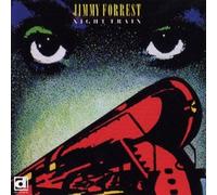 Jimmy Forrest - Jimmy Forrest - Night Train [Japan CD] PCD-20213