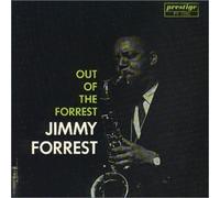 Jimmy Forrest - Out of the Forrest