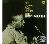 JIMMY FORREST - Sit Down and Relax (P-7235)